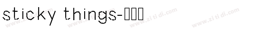 sticky things字体转换